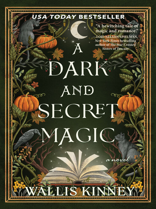 Title details for A Dark and Secret Magic by Wallis  Kinney - Wait list